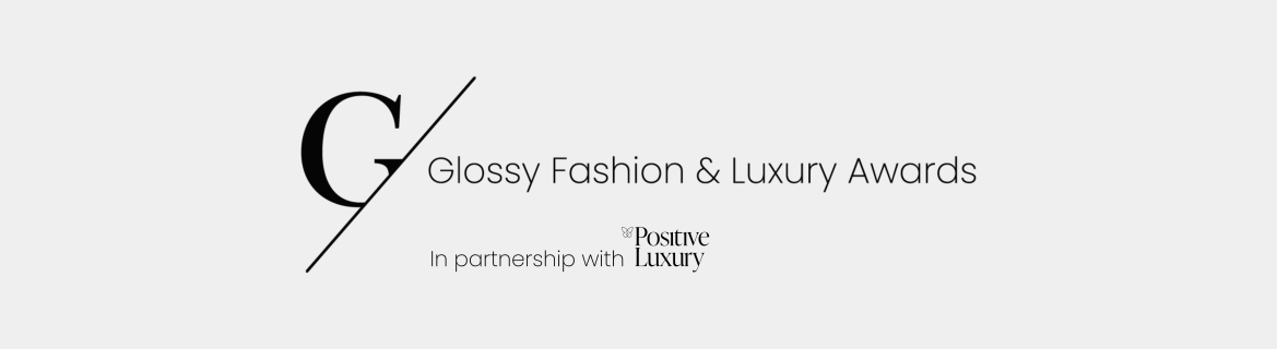 Glossy Fashion and Luxury Awards